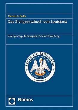 E-Book (pdf) Das Zivilgesetzbuch von Louisiana von Markus G. Puder