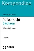 E-Book (pdf) Polizeirecht Sachsen von Ulf Petersen-Thrö, Gritt Beger