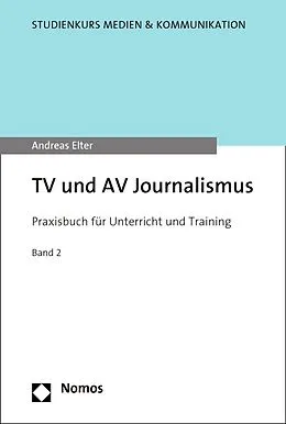 E-Book (pdf) TV und AV Journalismus von Andreas Elter