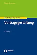 E-Book (pdf) Vertragsgestaltung von Lutz Aderhold, Raphael Koch, Karlheinz Lenkaitis