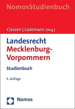 E-Book (pdf) Landesrecht Mecklenburg-Vorpommern von Hans-Joachim Schütz, Claus Dieter Classen