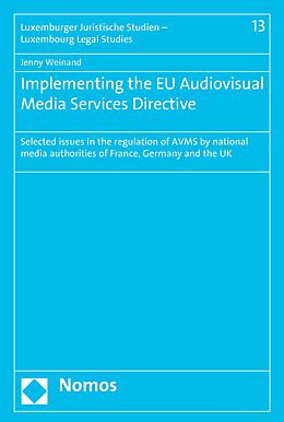 eBook (pdf) Implementing the EU Audiovisual Media Services Directive de Jenny Weinand
