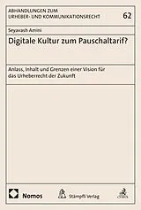 E-Book (pdf) Digitale Kultur zum Pauschaltarif? von Seyavash Amini