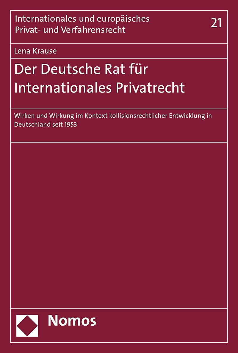 Der Deutsche Rat für Internationales Privatrecht