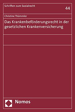 E-Book (pdf) Das Krankenbeförderungsrecht in der gesetzlichen Krankenversicherung von Christine Thümmler