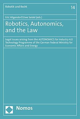 eBook (pdf) Robotics, Autonomics, and the Law de 