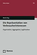 E-Book (pdf) Die Repräsentation von Verbraucherinteressen von Martin Klug