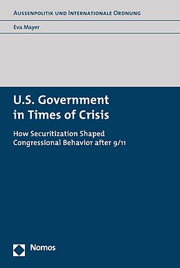 E-Book (pdf) U.S. Government in Times of Crisis von Eva Mayer