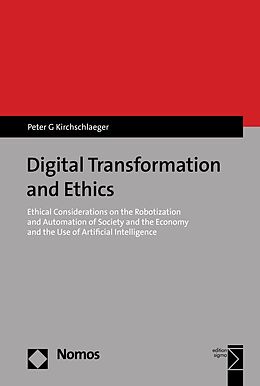 eBook (pdf) Digital Transformation and Ethics de Peter G. Kirchschlaeger