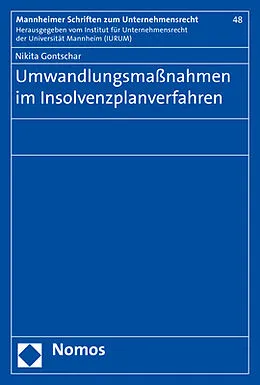 E-Book (pdf) Umwandlungsmaßnahmen im Insolvenzplanverfahren von Nikita Gontschar