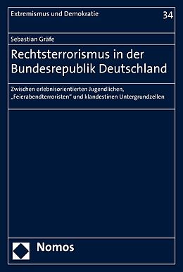 E-Book (pdf) Rechtsterrorismus in der Bundesrepublik Deutschland von Sebastian Gräfe