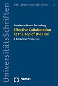 E-Book (pdf) Effective Collaboration at the Top of the Firm von Konstantin Mauriz Bottenberg