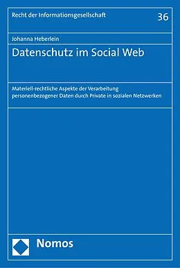 E-Book (pdf) Datenschutz im Social Web von Johanna Heberlein