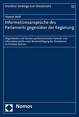 E-Book (pdf) Informationsansprüche des Parlaments gegenüber der Regierung von Thomas Wolf