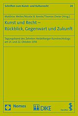 E-Book (pdf) Kunst und Recht - Rückblick, Gegenwart und Zukunft von 