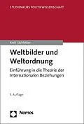 E-Book (pdf) Weltbilder und Weltordnung von Gert Krell, Peter Schlotter