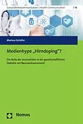 E-Book (pdf) Medienhype 'Hirndoping'? von Markus Schäfer
