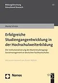 E-Book (pdf) Erfolgreiche Studiengangentwicklung in der Hochschulweiterbildung von Mandy Schulze
