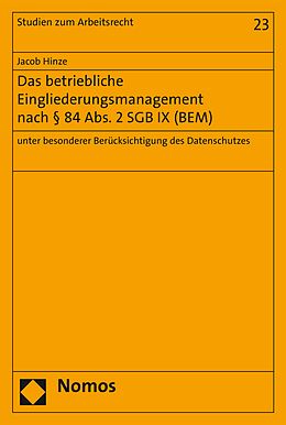 E-Book (pdf) Das betriebliche Eingliederungsmanagement nach § 84 Abs. 2 SGB IX (BEM) von Jacob Hinze