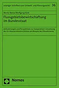 E-Book (pdf) Flussgebietsbewirtschaftung im Bundesstaat von Moritz Reese, Wolfgang Köck