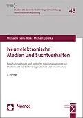E-Book (pdf) Neue elektronische Medien und Suchtverhalten von Michaela Evers-Wölk, Michael Opielka
