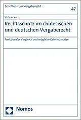 E-Book (pdf) Rechtsschutz im chinesischen und deutschen Vergaberecht von Yizhou Yan