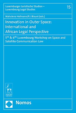 E-Book (pdf) Innovation in Outer Space: International and African Legal Perspective von 