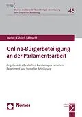E-Book (pdf) Online-Bürgerbeteiligung an der Parlamentsarbeit von Britta Oertel, Carolin Kahlisch, Steffen Albrecht