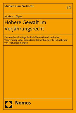 E-Book (pdf) Höhere Gewalt im Verjährungsrecht von Morten J. Alpes