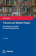 E-Book (pdf) Träume auf dickem Papier von Jörg Weigand