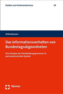 E-Book (pdf) Das Informationsverhalten von Bundestagsabgeordneten von Ulrike Kennert