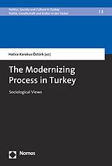 eBook (pdf) The Modernizing Process in Turkey de 