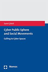 eBook (pdf) Cyber Public Sphere and Social Movements de Sami Çöteli