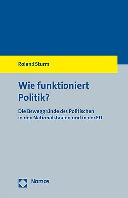 E-Book (pdf) Wie funktioniert Politik? von Roland Sturm