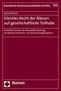 E-Book (pdf) Gleiches Recht der Älteren auf gesellschaftliche Teilhabe von Lothar Michael