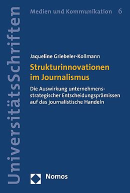 E-Book (pdf) Strukturinnovationen im Journalismus von Jaqueline Griebeler-Kollmann