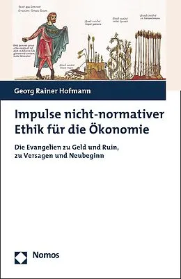 E-Book (pdf) Impulse nicht-normativer Ethik für die Ökonomie von Georg Rainer Hofmann