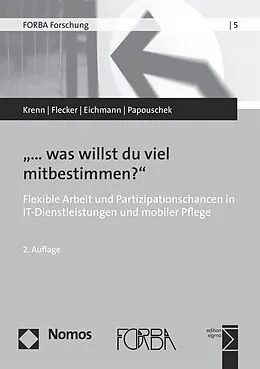 E-Book (pdf) "...was willst du viel mitbestimmen?" von Manfred Krenn, Jörg Flecker, Hubert Eichmann