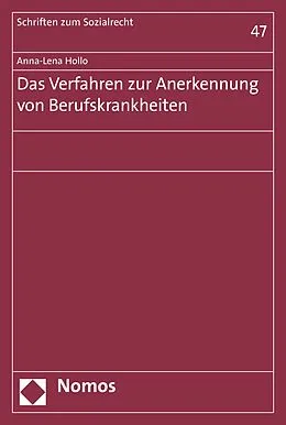 E-Book (pdf) Das Verfahren zur Anerkennung von Berufskrankheiten von Anna-Lena Hollo
