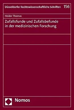 E-Book (pdf) Zufallsfunde und Zufallsbefunde in der medizinischen Forschung von Heider Thomas