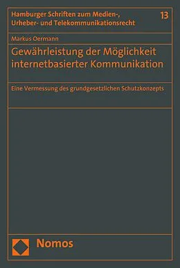E-Book (pdf) Gewährleistung der Möglichkeit internetbasierter Kommunikation von Markus Oermann