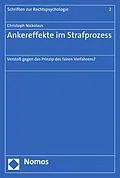 E-Book (pdf) Ankereffekte im Strafprozess von Christoph Nickolaus