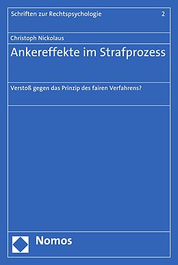 E-Book (pdf) Ankereffekte im Strafprozess von Christoph Nickolaus