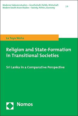 eBook (pdf) Religion and State-Formation in Transitional Societies de La Toya Waha