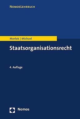 E-Book (pdf) Staatsorganisationsrecht von Martin Morlok, Lothar Michael