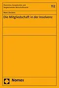 E-Book (pdf) Die Mitgliedschaft in der Insolvenz von Marc Deckers