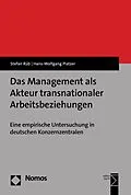E-Book (pdf) Das Management als Akteur transnationaler Arbeitsbeziehungen von Stefan Rüb, Hans-Wolfgang Platzer
