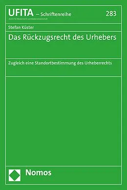 E-Book (pdf) Das Rückzugsrecht des Urhebers von Stefan Küster