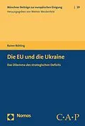 E-Book (pdf) Die EU und die Ukraine von Rainer Bühling