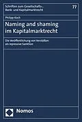 E-Book (pdf) Naming and shaming im Kapitalmarktrecht von Philipp Koch